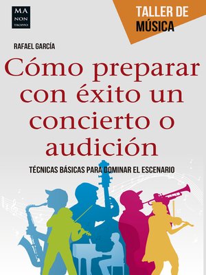 cover image of Cómo preparar con éxito un concierto o audición